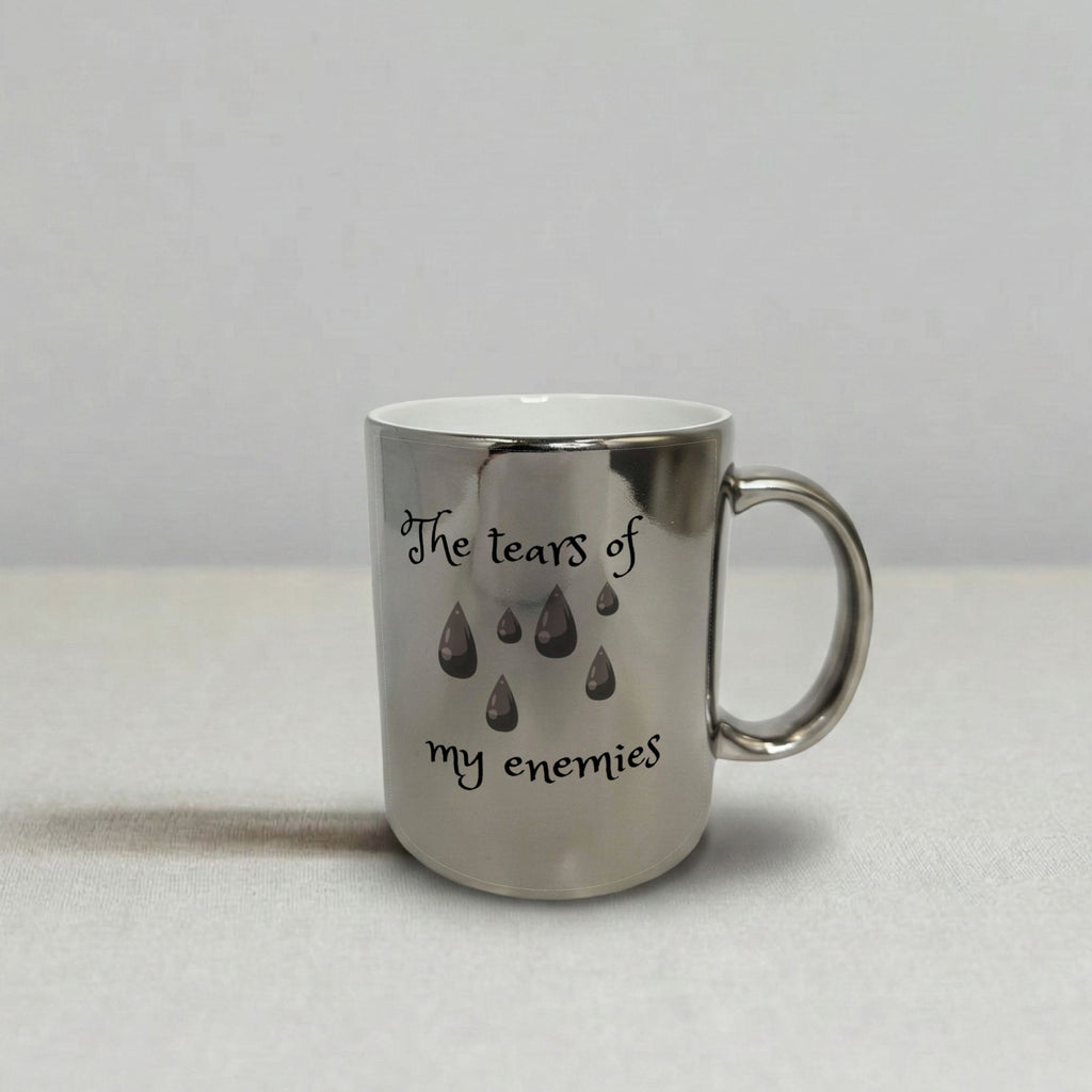tears of my enemies Mug 11oz Chrome (Silver)